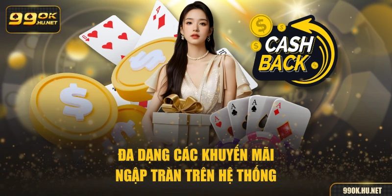 Đa dạng các khuyến mãi ngập tràn trên hệ thống